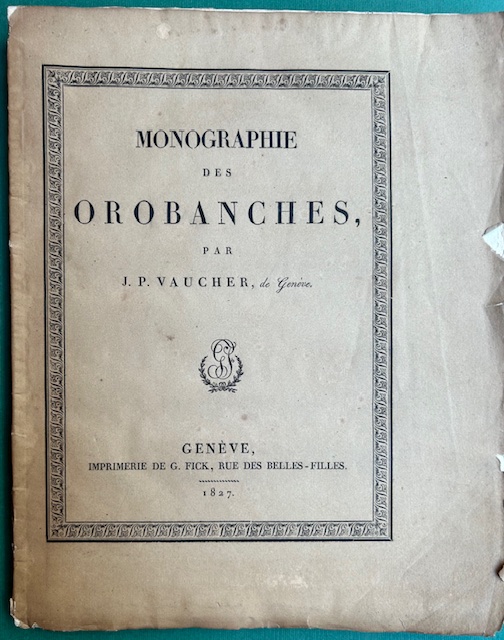 Monographie des Orobanches