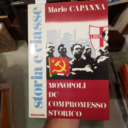 Monopoli DC compromesso storico