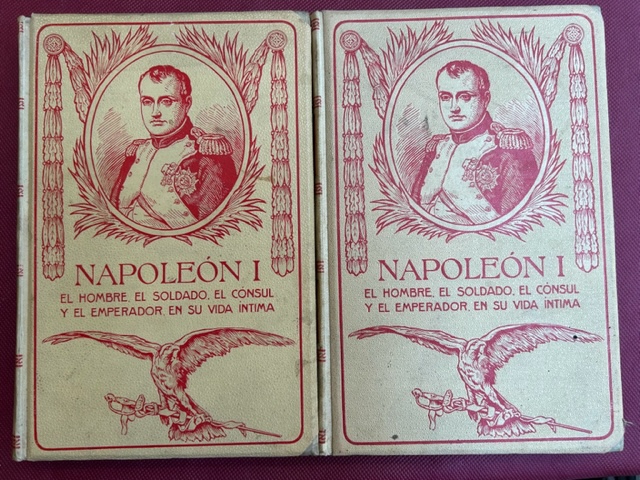 Napoleon I intimo. El hombre, el soldato, el consul y …