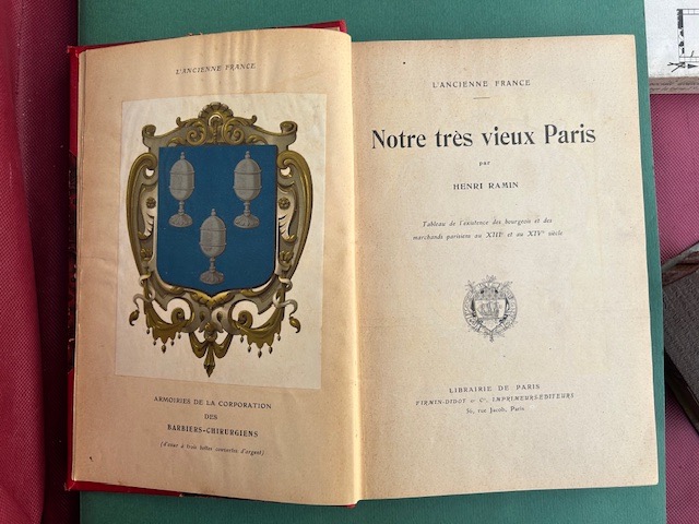 Notre très vieux Paris. Tableau de l' existence des bourgeois …