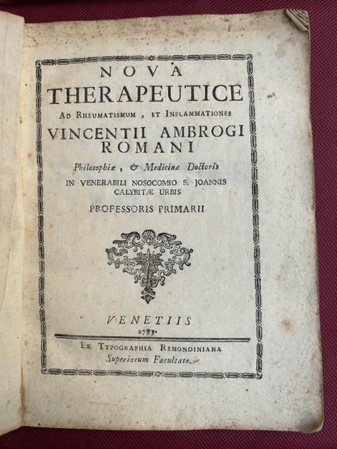 Nova therapeutice ad rheumatismum, et inflammationes Vincentii Ambrogi Romani philosophiae, …