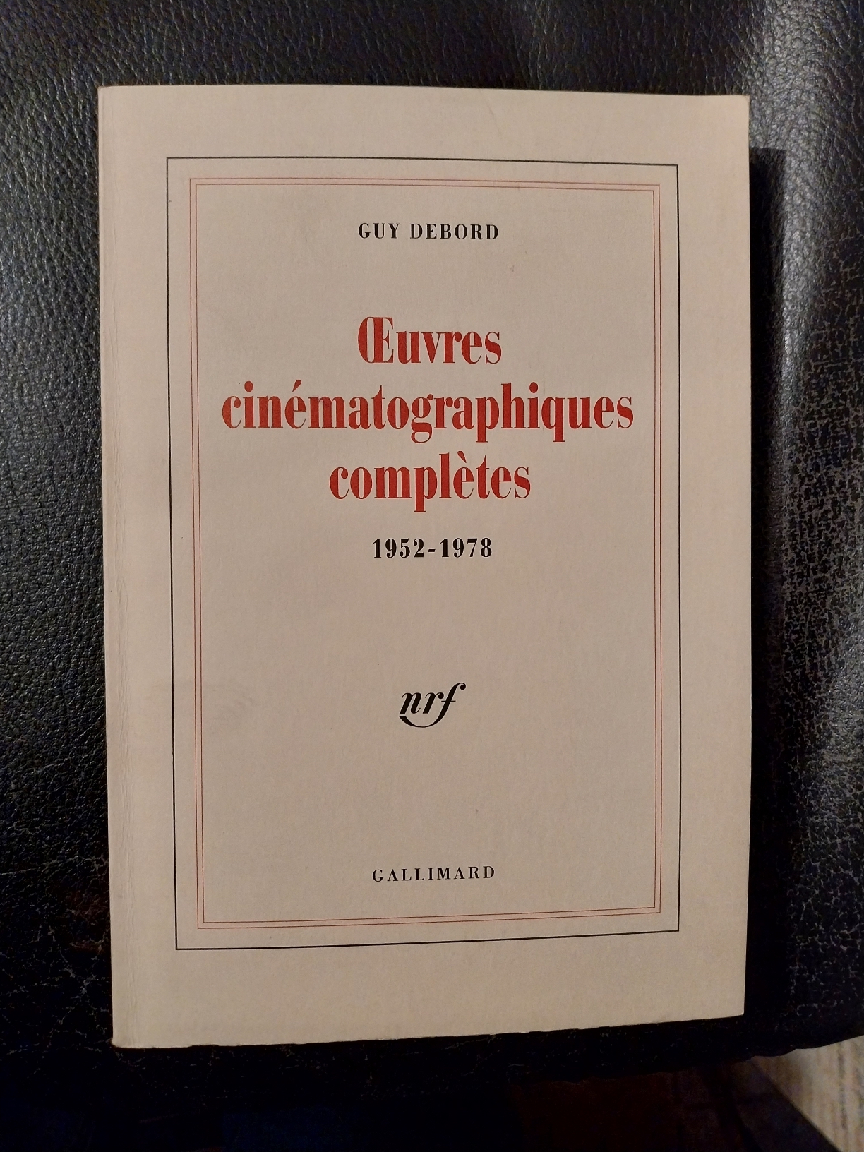 Oeuvres cinématographiques complètes 1952-1978