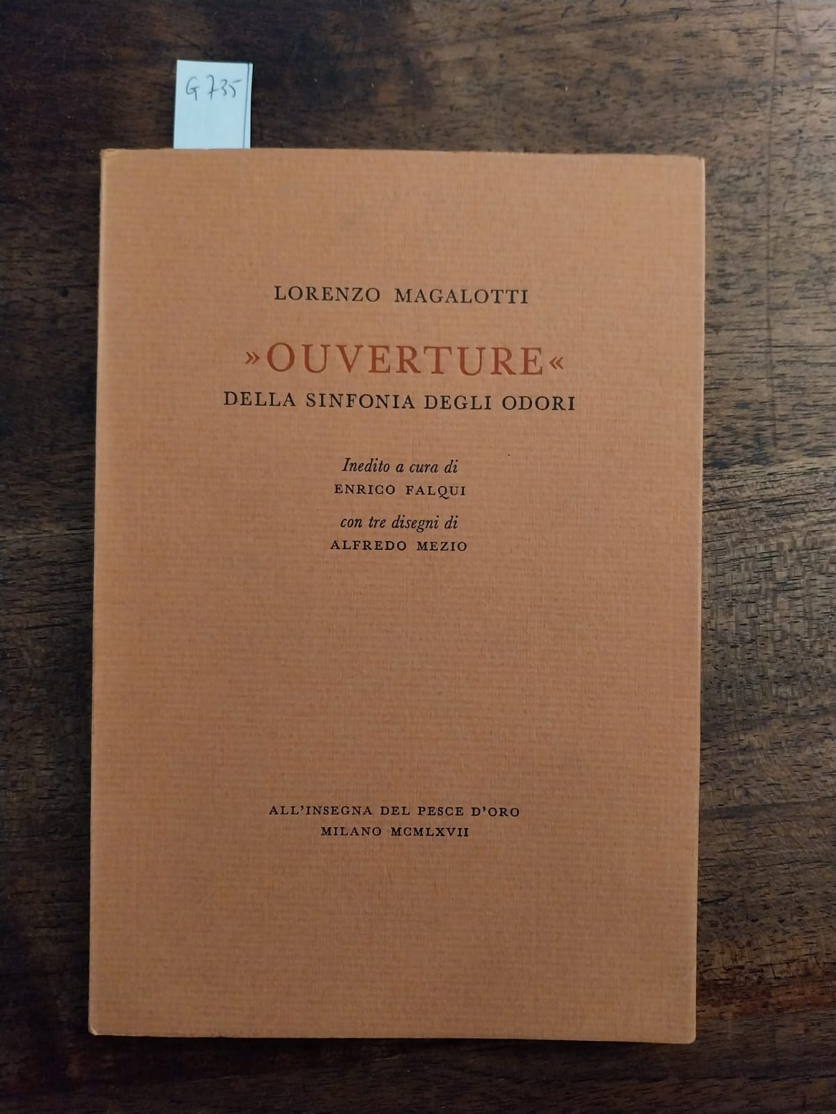 'Ouverture' della sinfonia degli odori. Inedito a cura di Enrico …