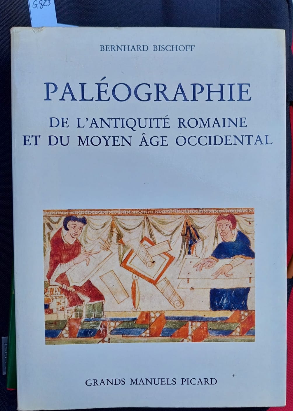 Paleographie de l’antiquité romaine et du moyen age occidental