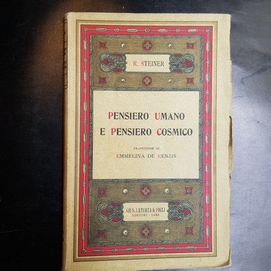 Pensiero umano e pensiero cosmico. Traduzione di Emmelina De Renzi