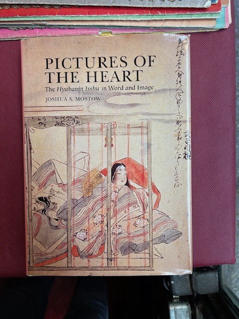 Pictures of the heart. The Hyakunin Isshu in word and …