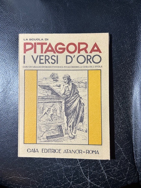 Pitagora. I versi d'oro con un saggio introduttivo sul pitagorismo …