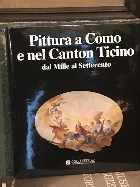 Pittura a Como e nel Canton Ticino dal Mille al …