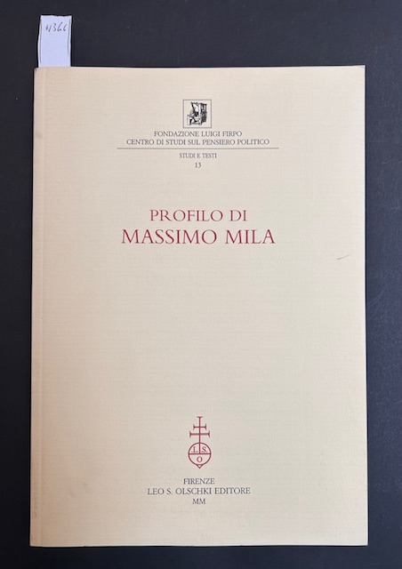 Profilo di Massimo Mila. Giornata di Studio (Torino, 4 dicembre …