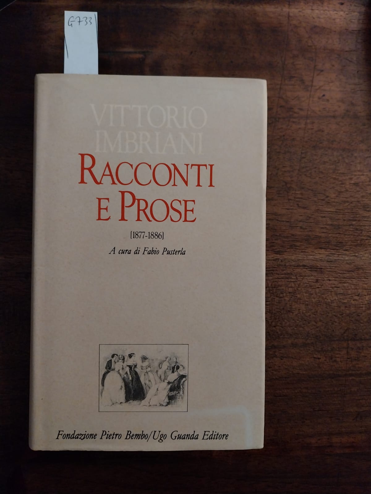 Racconti e prose (1877-1886). A cura di Fabio Pusterla