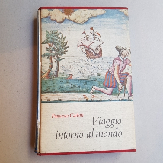 Ragionamenti del mio viaggio intorno al mondo, A cura di …