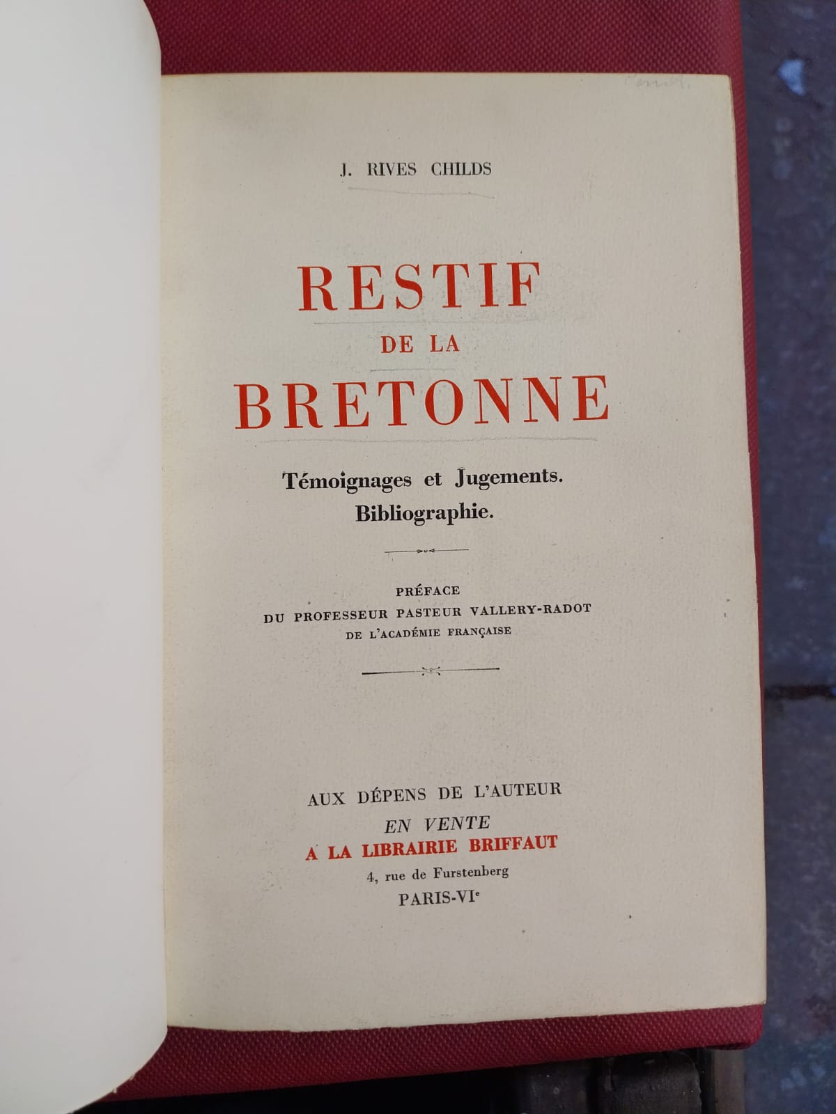 Restif de La Bretonne. Témoignages et Jugements. Bibliographie.