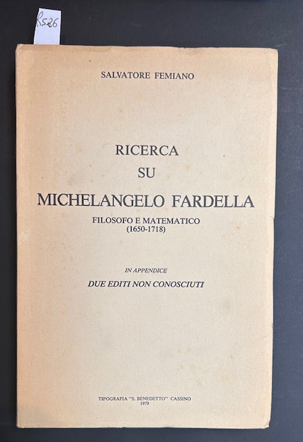 Ricercasu Michelangelo Fardella. Filosofo e matematico (1650 - 1718). In …