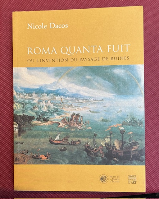 Roma quanta fuit ou l'invention du paysage de ruines