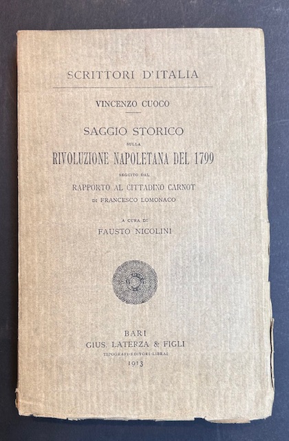 Saggio storico sulla Rivoluzione napoletana del 1799 seguito dal rapporto …