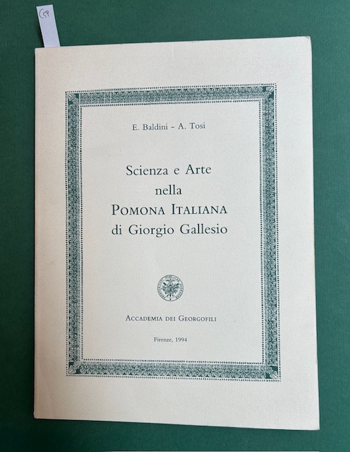 Scienza e arte nella Pomona Italiana di Giorgio Gallesio.