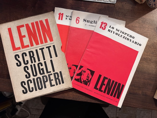 Scritti sugli scioperi. Quaderno 6 sugli scioperi l'educazione delle masse. …
