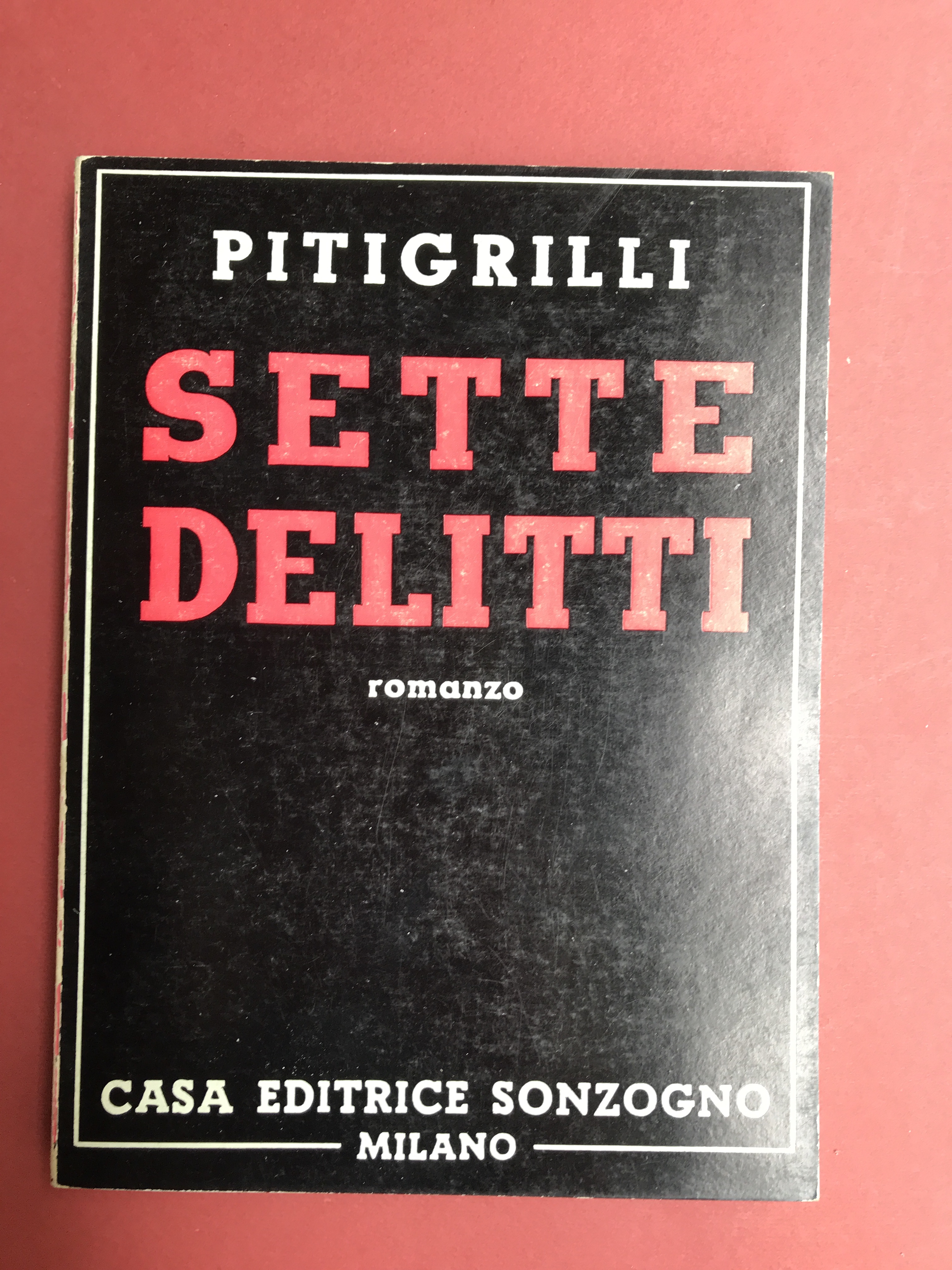 Sette delitti. Romanzo