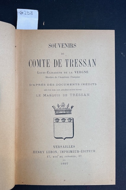 Souvenirs du Comte de Tressan Louis-Elisabeth de la Vergne. D'apres …