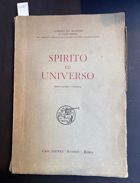 Spirito ed universo. Spiritualismo e scienza.