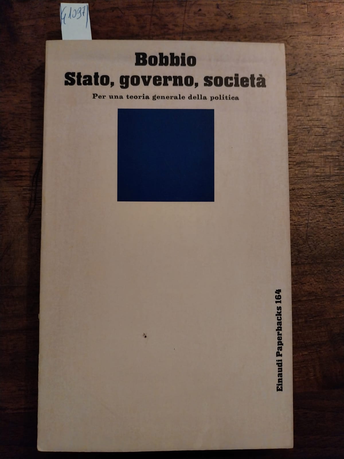 Stato, governo, società. Per una teoria generale della politica.