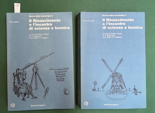 Storia della tecnologia 3. Il rinascimento e l'incontro di scienza …