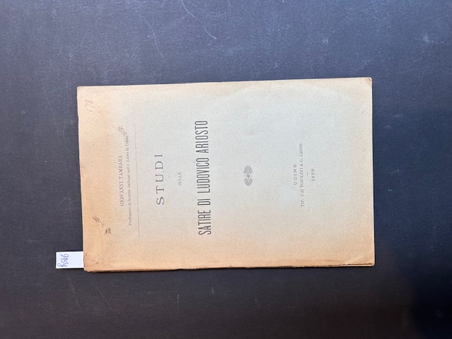 Studi sulle satire di Ludovico Ariosto.