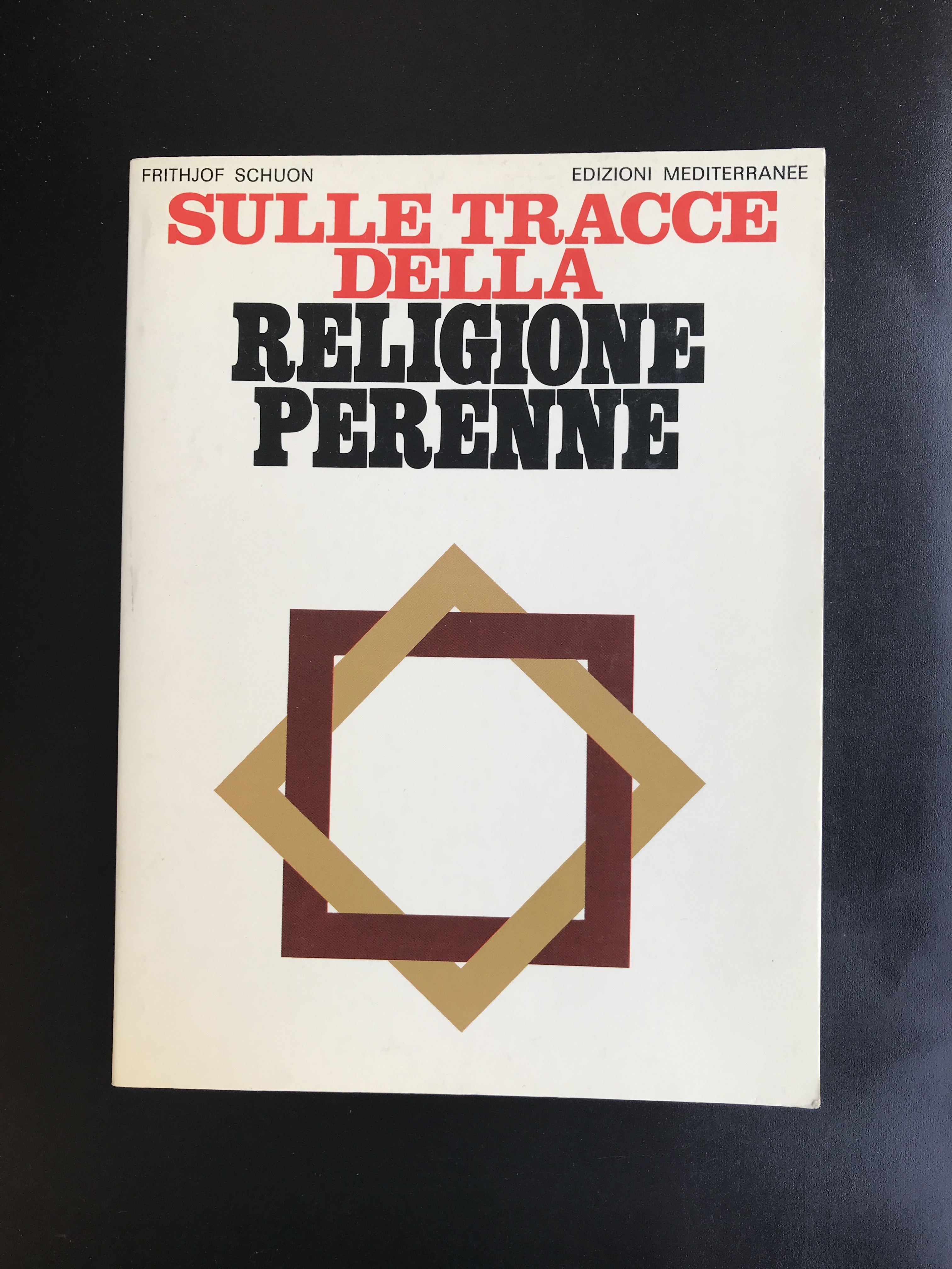 Sulle tracce della religione perenne