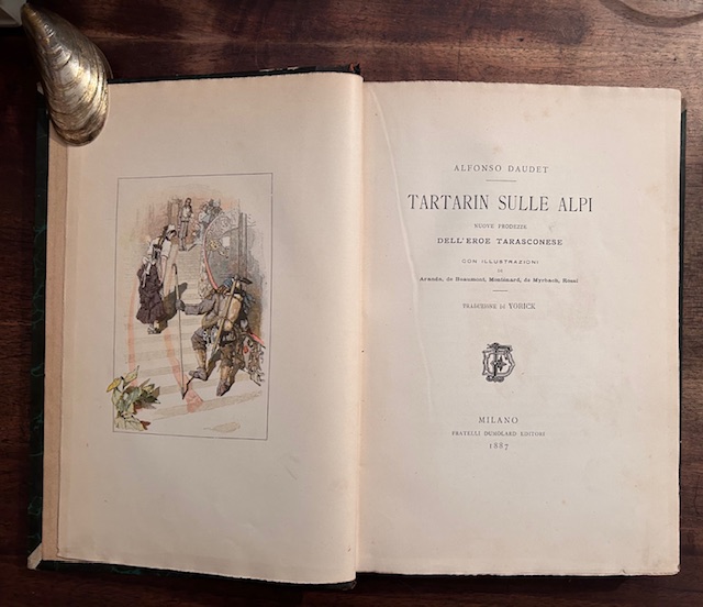 Tartarin sulle Alpi. Nuove prodezze dell'eroe tarasconese. Con illustrazioni di …