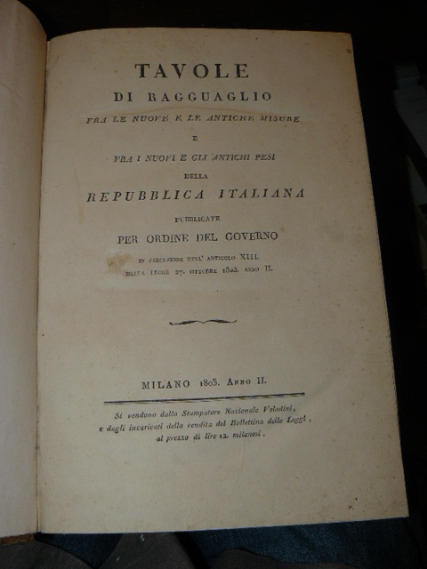 Tavole di ragguaglio fra le nuove e le antiche misure …