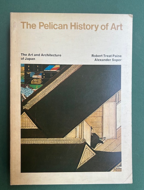 The art and architecture of Japan. The Pleican History of …