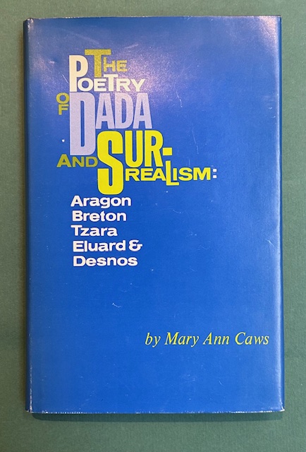 The Poetry of Dada and Surrealism: Aragon - Breton - …
