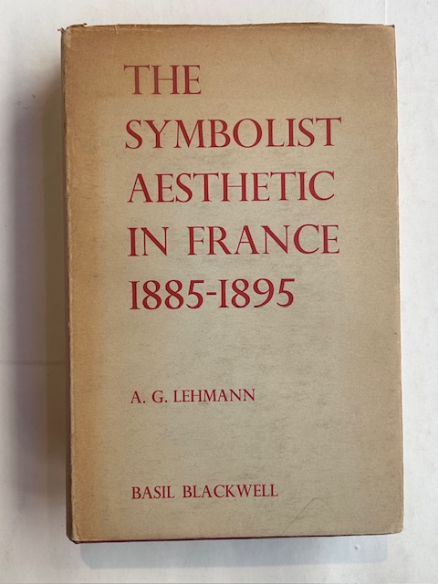 The symbolist aesthetic in France 1885-1895