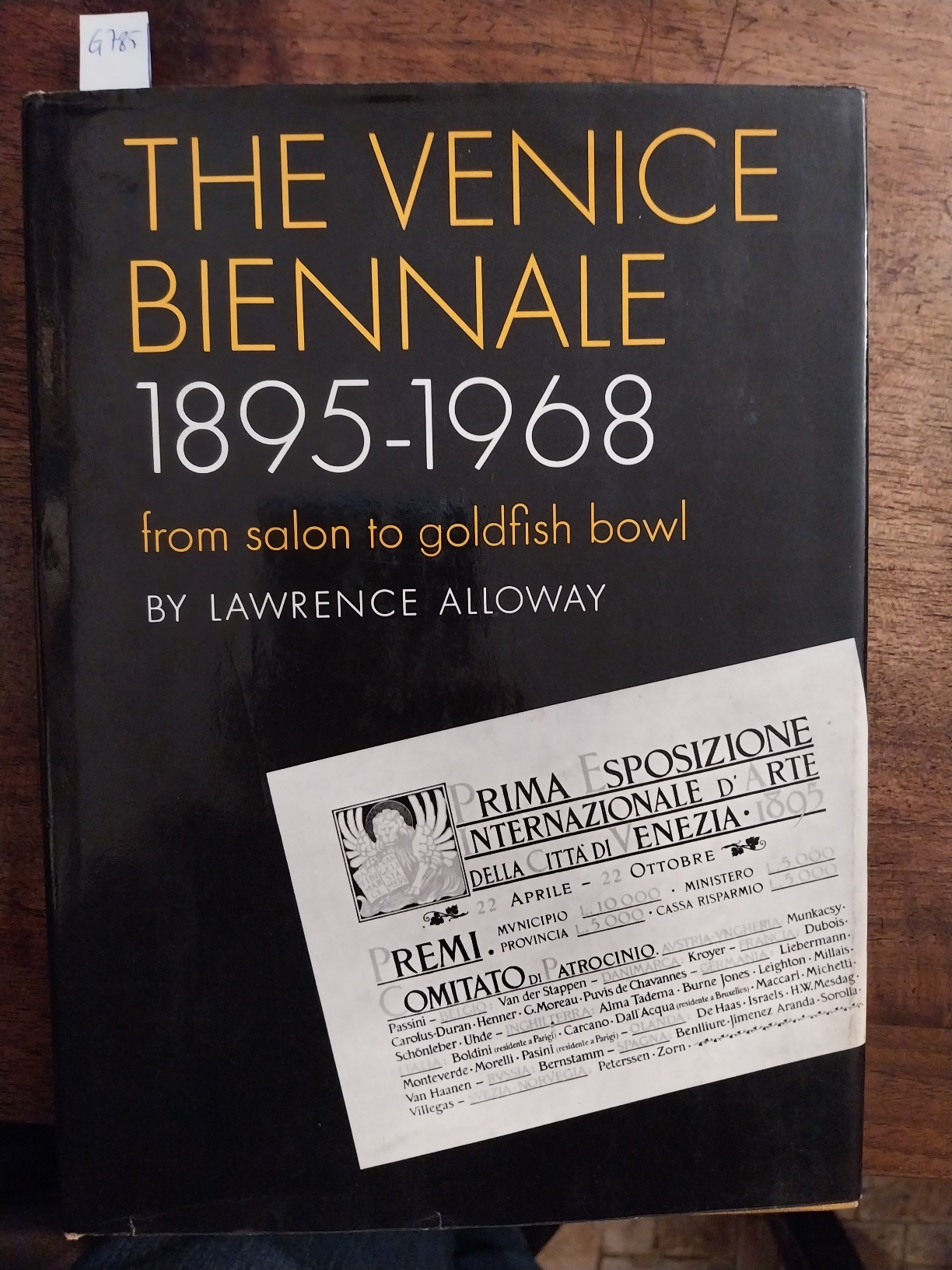 The Venice Biennale 1895-1968. From salon to goldfish bowl