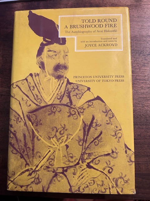 Told round a brushwood fire. The Autobiography of Arai hakuseki. …