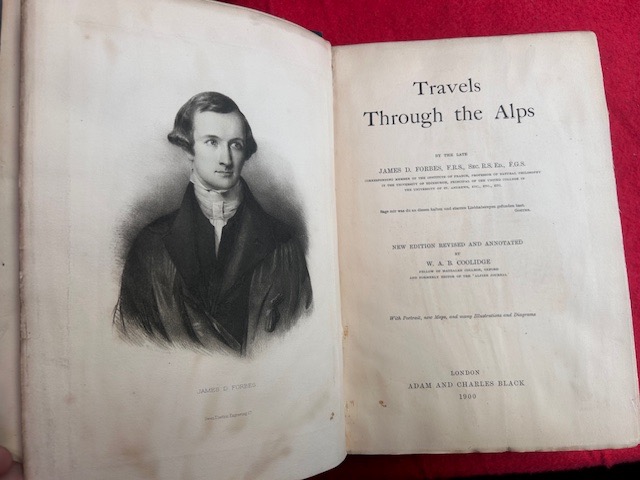 Travels throught the Alps. New edition revised and annotated by …