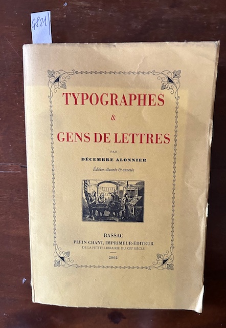 Typographes & gens de lettres.