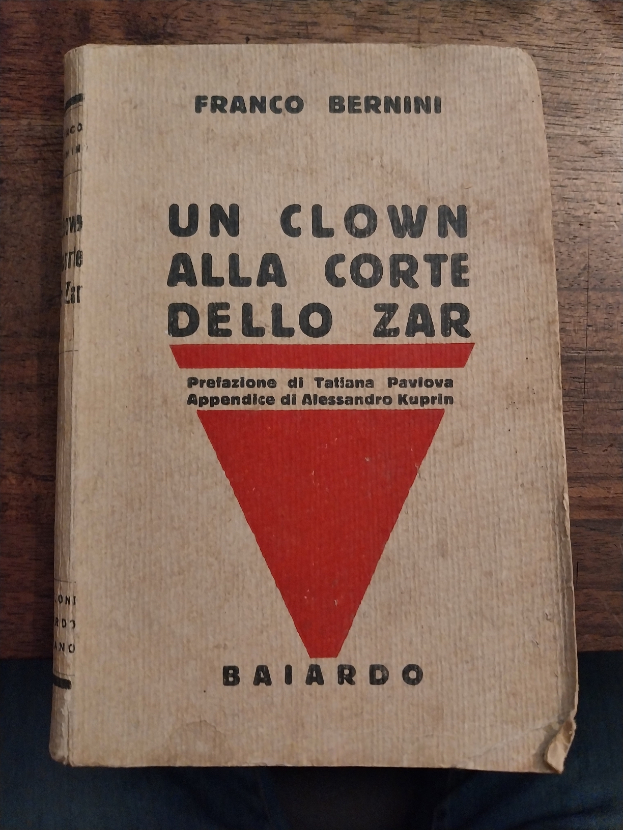 Un clown alla corte dello Zar. Prefazione di Tatiana Pavlova. …