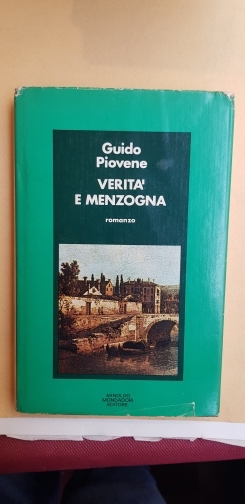 Verità e menzogne. Romanzo a cura di Gabriele Catalano