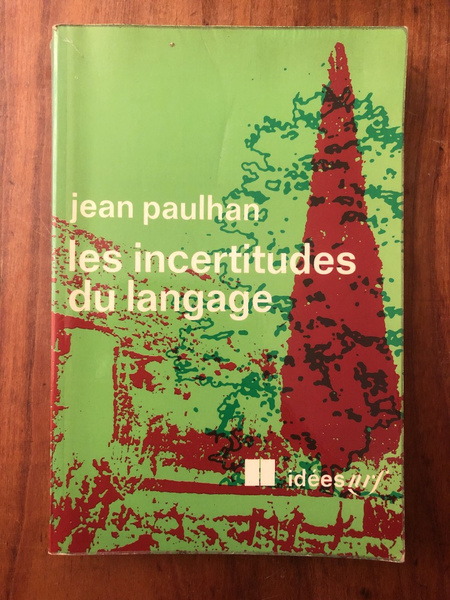 Les incertitudes du langage