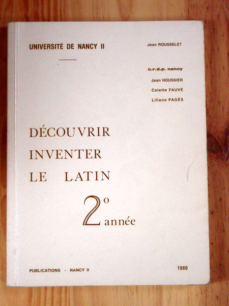 Découvrir inventer le latin 2eme année