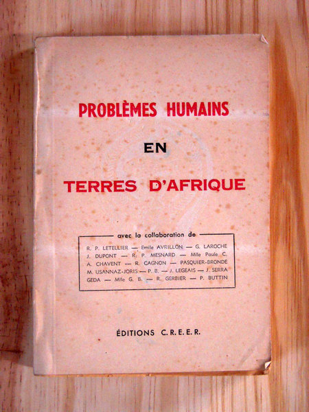 Problèmes humains en terres d'Afrique