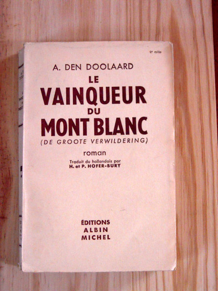 Le vainqueur du Mont-Blanc (De Groote Verwildering)