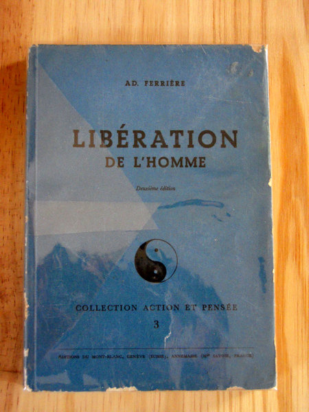 Libération de l'homme. Rappels d'Energetique. De la matière à l'Esprit. …