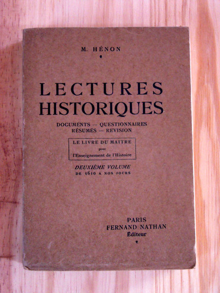 Lectures historiques. Le livre du maître pour l'enseignement de l'histoire.