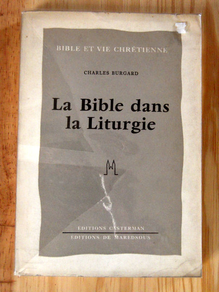 La bible dans la liturgie