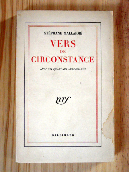 Vers de Circonstance, avec un quatrain autographe