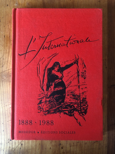 L'Internationale 1888-1988