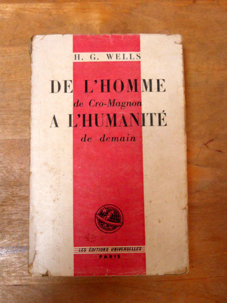 De l'Homme de Cro-Magnon à l'Humanité de demain