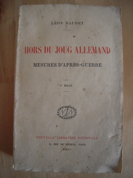 Hors du joug allemand, mesures d'après-guerre